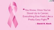 World Cancer Day 2020 Images and Inspirational Quotes: Thoughtful Sayings to Raise Awareness of Cancer and Encourage Its Prevention