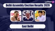 Delhi Assembly Elections 2020 Results From East Delhi Updates: AAP Wins Okhla, Patparganj, Trilokpuri & Other Seats