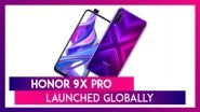 Honor 9X Pro Featuring 48MP Triple Rear Camera Setup Officially Revealed; Check Prices, Variants, Features & Specifications