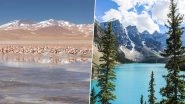 Laguna Colorada to Moraine Lake; 5 Mesmerising Lakes From Around the World (Watch Videos)