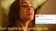 Love Aaj Kal 2020 Movie Review Funny Memes Will Make Sara Ali Khan Say 'Tum Mujhe Tang Karne Lage Ho' AGAIN!