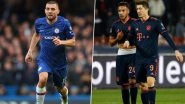 CHE vs BAY Dream11 Prediction in UEFA Champions League 2019&ndash;20: Tips to Pick Best Team for Chelsea vs Bayern Munich Football Match