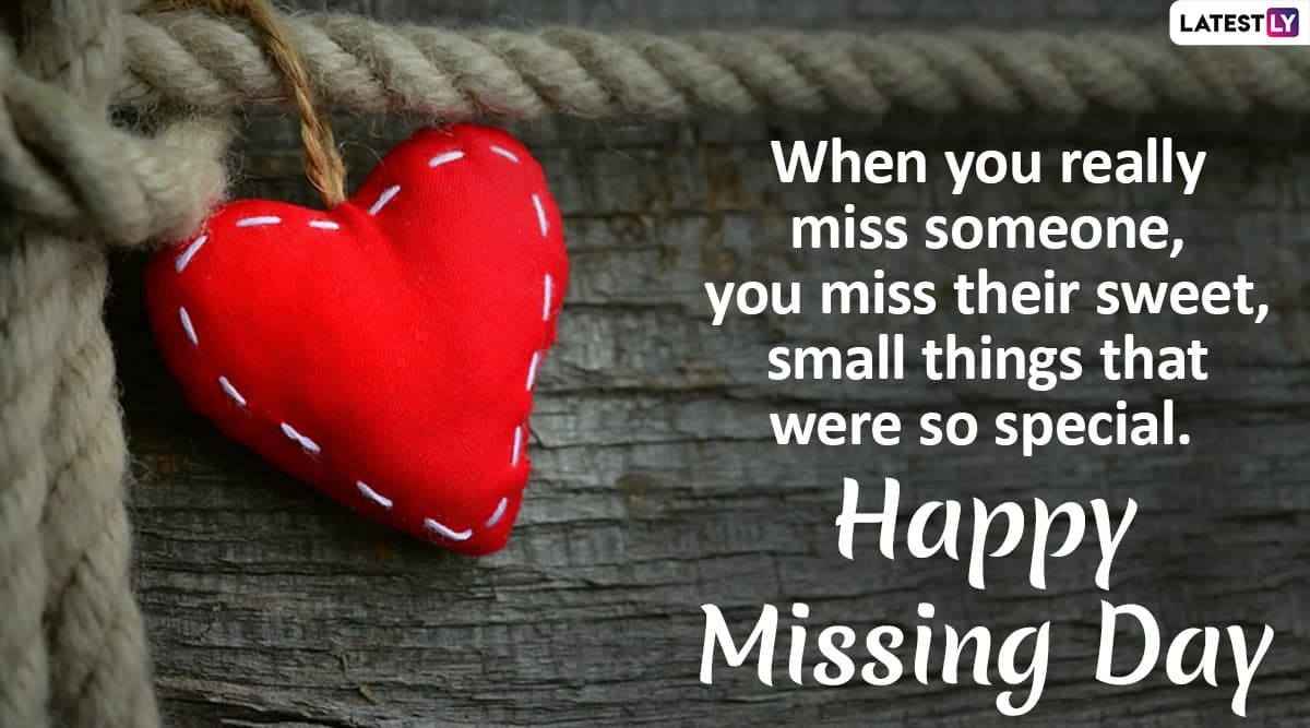 Missing Day 21 Wishes Hd Images Wallpapers Send Messages Greetings Whatsapp Stickers Missing Quotes Telegram Photos Gifs During Anti Valentine S Week Latestly