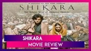 Shikara Movie Review: Vidhu Vinod Chopra's Film Isn't Powerful Enough