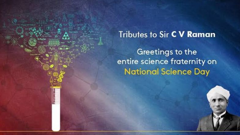 National Science Day 2020 Wishes and Messages Take Over Twitter: People Remember Great Scientist C V Raman's Discovery of the Raman Effect