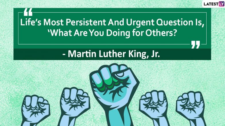 World Day of Social Justice 2020: Powerful Quotes to Share on The Day That Highlights Importance of Human Rights