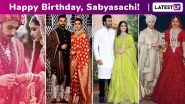 Sabyasachi Birthday Special: Top 10 Iconic Looks That the Feted Designer Immortalized for Deepika Padukone, Priyanka Chopra, Anushka Sharma and Alia Bhatt!