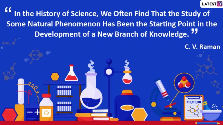 National Science Day 2020 Quotes: Send These Science Day Messages via WhatsApp and Facebook to Mark the Discovery of the Raman Effect