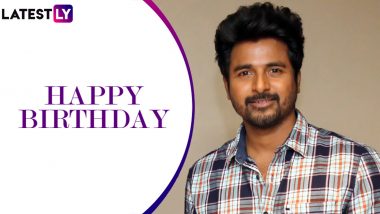 Sivakarthikeyan Turns A Year Older Today! Anirudh Ravichander, Radikaa Sarathkumar and Others Wish the Actor on His 35th Birthday