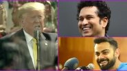 Namaste Trump: India Cheer on Great Cricketers Like Sachin Tendulkar, Virat Kohli; Says US President Donald Trump