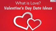 'What is Love?' and 'Valentine's Day Date Ideas' Are Top Searched Queries on Google US Ahead of February 14
