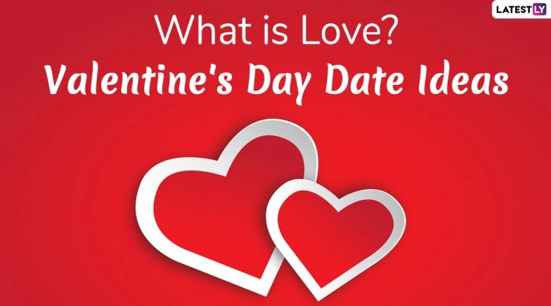 'What is Love?' and 'Valentine's Day Date Ideas' Are Top Searched Queries on Google