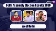 Delhi Assembly Elections 2020 Results From West Delhi News Updates: AAP Sweeps West Delhi Assembly Constituency; Check Winner List Here