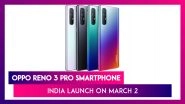 Oppo Reno 3 Pro Coming To India on March 2; Expected Prices, Features, Variants & Specifications