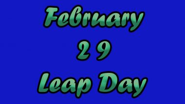 Leap Year 2020 Superstitions: Beliefs From Around The World! What To Do On February 29 For Good Luck