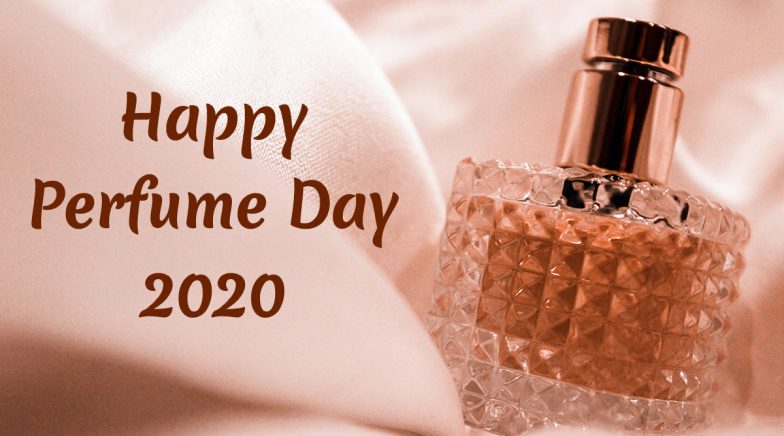 Happy Perfume Day 2020 Wishes And Messages Whatsapp Stickers Best