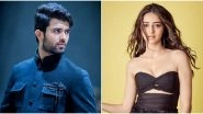 Vijay Deverakonda&rsquo;s Co-Star Ananya Panday to Start Shooting for Puri Jagannadh Directorial from This Date