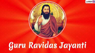 Guru Ravidas Jayanti 2020 Date: Know Significance and Celebrations to Mark the Birth Anniversary of Guru Ravidass