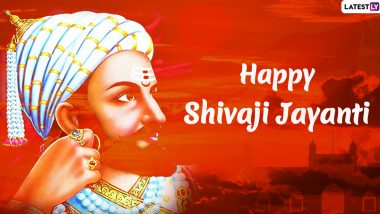 Chhatrapati Shivaji Maharaj Jayanti 2020 Date: Know History and Significance of Shiv Jayanti to Celebrate 390th Birth Anniversary of the Brave Maratha King