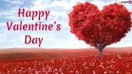 Valentine&rsquo;s Day 2020 Images With Romantic Wishes: WhatsApp Stickers, Telegram Messages, Lovely Quotes, GIFs and V-Day Greetings to Share With Your Significant Other