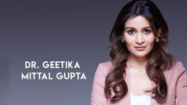 Beauty Expert Dr Geetika Mittal Gupta’s Secret to Have a Healthy Skin Revealed. Read to Find Out!