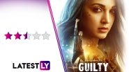 Guilty Movie Review: Kiara Advani's Netflix Original Misses Out On Making a Strong Statement About the #MeToo Movement&nbsp;