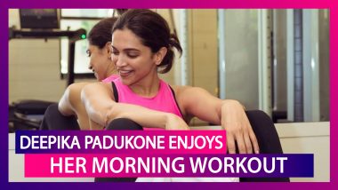 Deepika Padukone Surely Knows How To Enjoy Her Early Morning Workout Routine