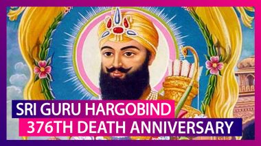 Sri Guru Hargobind 376th Death Anniversary: Facts About The Sixth Guru Of The Sikhs