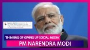 &lsquo;Thinking Of Giving Up Social Media,&rsquo; Tweets PM Modi, Rahul Gandhi Says, &lsquo;Give Up Hatred&rsquo;
