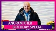 Anupam Kher Birthday: 6 Dialogues Of The Veteran Actor Which Prove His Versatility
