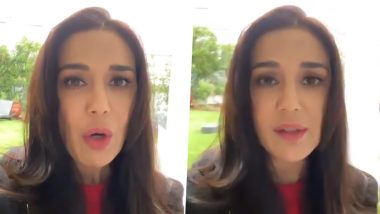 Preity Zinta on Coronavirus Outbreak: 'Don't Spread Virus, Spread Love, Stay at Home' (Watch Video)