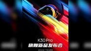 Redmi K30 Pro To Be Launched on March 24;  Could Launch in India as Poco F2