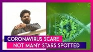 Entertainment Industry Hit Hard Amidst Coronavirus Crisis, Not Many Bollywood Stars Seen In The City