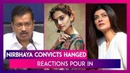 Nirbhaya Convicts Hanged: PM Modi, Arvind Kejriwal, Taapsee Pannu, Sushmita Sen & More Reactions