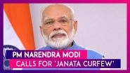 PM Narendra Modi Calls For &lsquo;Janata Curfew&rsquo;, Urges People Not To Hoard Essentials & Other Highlights