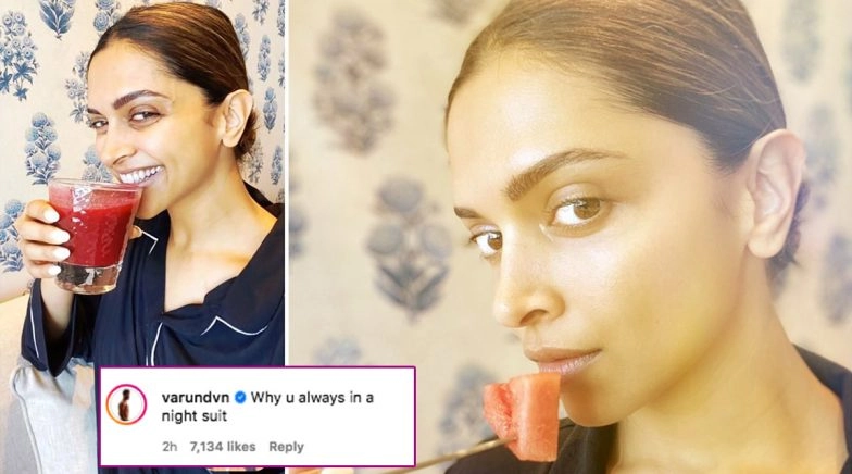 Deepika Padukone Posts About Eating Healthy Amid Coronavirus Lockdown But Varun Dhawan Has a Fashion Question for Her! (View Pic) 