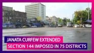 Janata Curfew Extended In Many States: Trains, International Flights & More &ndash; Here&rsquo;s What&rsquo;s Shut