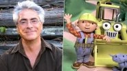William Dufris, Bob The Builder Voice Artist Dies Battling Cancer at 62