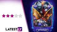 Onward Movie Review: Chris Pratt and Tom Holland&rsquo;s Elven Brothers Keep the Kid in Us Engrossed Throughout Their Fun, Magical Quest