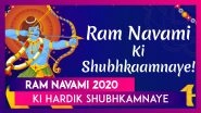 Ram Navami 2020 Messages In Hindi: Celebrate Lord Rama&rsquo;s Birth With These Lovely Greetings & Images