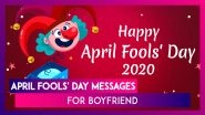 April Fools' Day Messages For Boyfriend: Funny Quotes & Cheesy Greetings For Your Lover On April 1