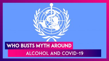 World Health Organisation Busts Myth Surrounding Drinking Alcohol & COVID-19, Warns Against Smoking