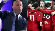 Premier League Legend Alan Shearer Makes Huge Claim About Liverpool&rsquo;s Title Chances if Season Is Declared Null & Void