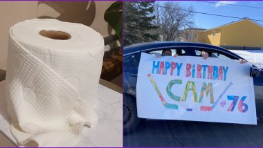 Birthday During Quarantine? From Toilet Paper Cakes to Drive-by Parties, Here's How People Are Celebrating Birthdays While Social Distancing (Watch Viral Videos and Pics)