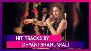 6 Hit Tracks Of Dhvani Bhanushali That Make Her This Generation&rsquo;s &lsquo;Dilbar&rsquo;