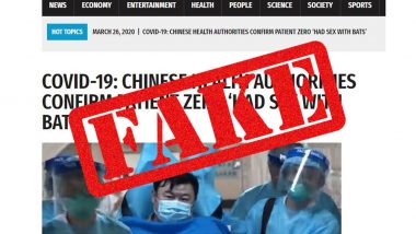 'Chinese Health Authorities Confirm Patient Zero Had Sex With Bats'; Fake News Goes Viral, Here's The Fact Check