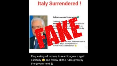 Fact Check: 'Italy Announces Its Surrender to COVID-19!' Fake News With Wrong Photo of Italian PM Goes Viral Amid Coronavirus Outbreak; Here's The Truth