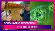 Coronavirus Outbreak: COVID-19 Can Be Life-Threatening For Older People, Here&rsquo;s How To Protect Them