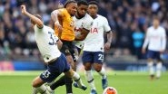 Premier League 2019&ndash;20: &lsquo;We Are Too Nice&rsquo; Moans Jose Mourinho as Wolves Beat Tottenham Hotspur 3&ndash;2