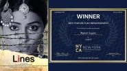 Hina Khan's Debut Film Lines Bags 'The Best Feature Film' At The New York Cinematography Awards (View (Post)